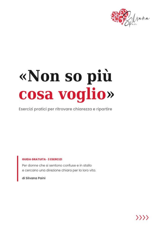 Copertina della guida «Non so più cosa voglio» di Silvana Paini