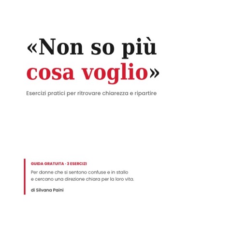 La guida «Non so più cosa voglio»